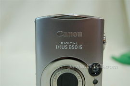 佳能Digital IXUS 850 IS数码相机 回顾一款经典便携数码相机的魅力